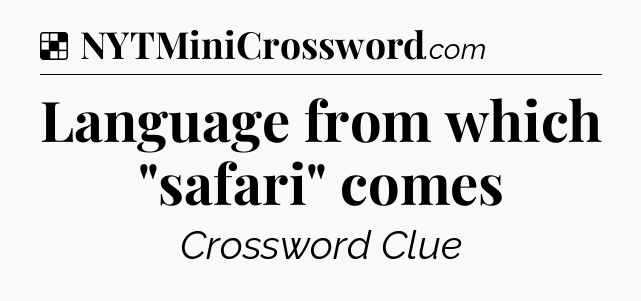 Solution: Language from which 