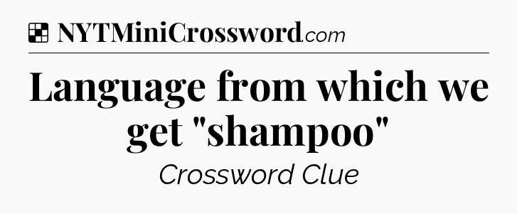 Solution: Language from which we get 