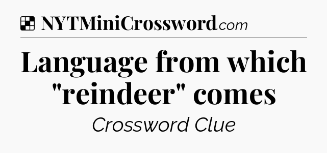 Solution: Language from which 