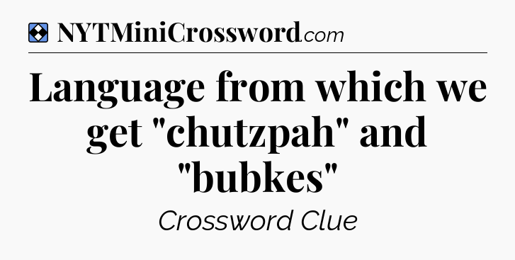 Solution: Language from which we get 