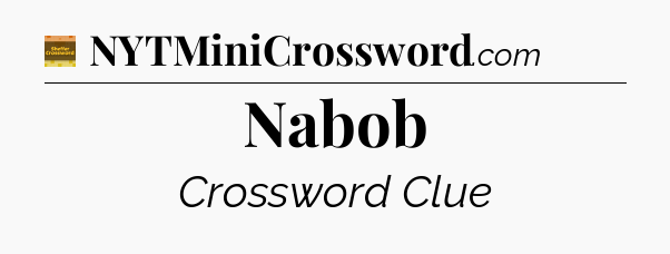 Nabob crossword clue Eugene Sheffer