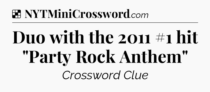 Solution: Duo with the 2011 #1 hit 