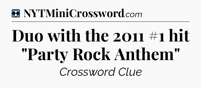 Solution: Duo with the 2011 #1 hit 