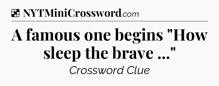 Solution: A famous one begins 