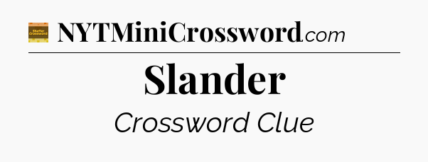 Slander - Eugene Sheffer Crossword