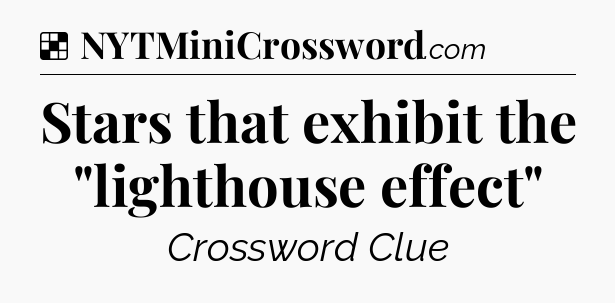 Solution: Stars that exhibit the 