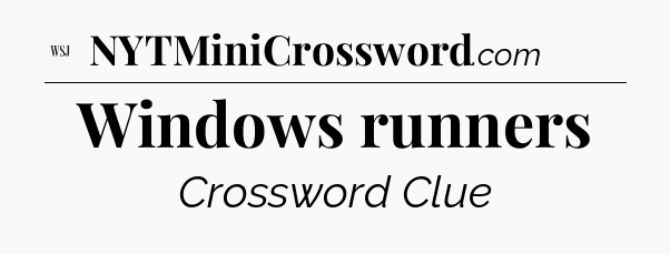 Windows runners - WSJ Crossword