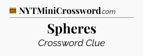 Spheres - Eugene Sheffer Crossword