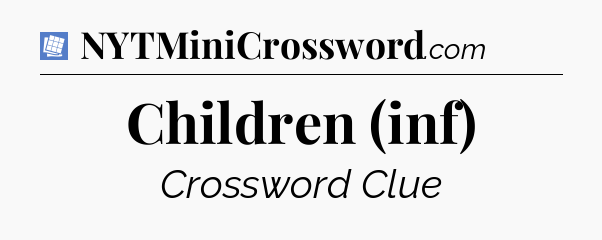 Children (inf) Puzzle Page Crossword Clue