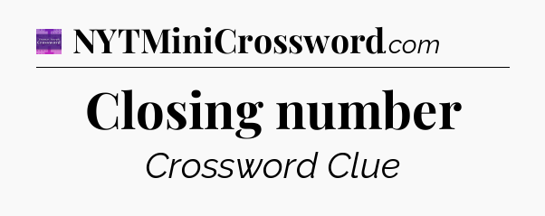 Closing number - Thomas Joseph Crossword