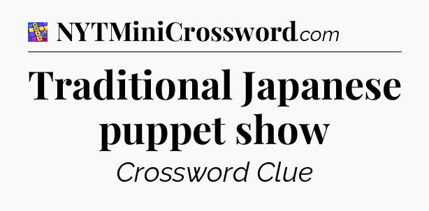 Traditional Japanese puppet show Codycross