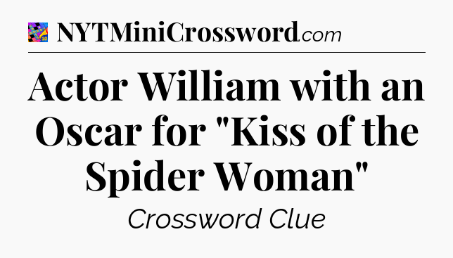 Actor William with an Oscar for 