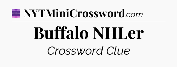 Buffalo NHLer - Thomas Joseph Crossword