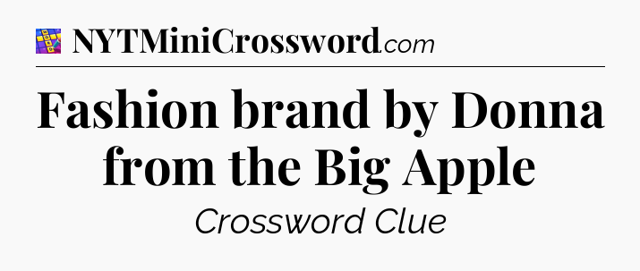 Fashion brand by Donna from the Big Apple Codycross