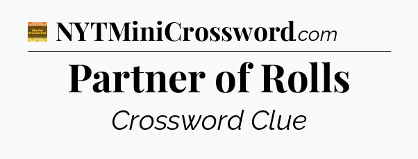Partner of Rolls - Eugene Sheffer Crossword