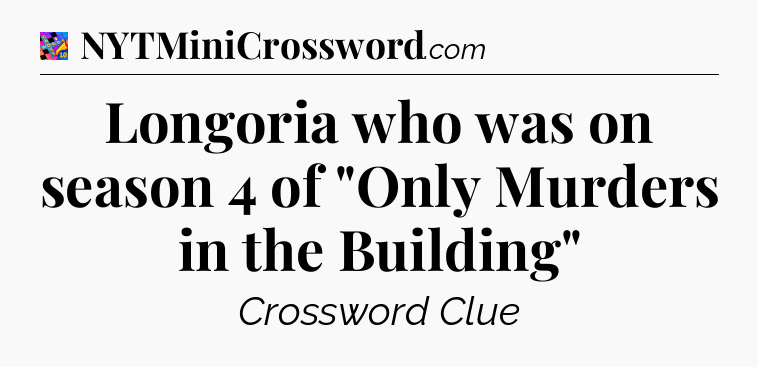 Longoria who was on season 4 of 
