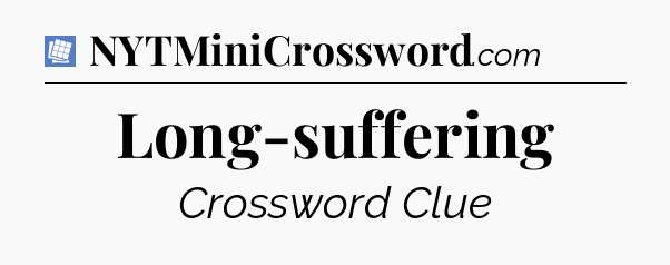 Long-suffering Puzzle Page Crossword Clue