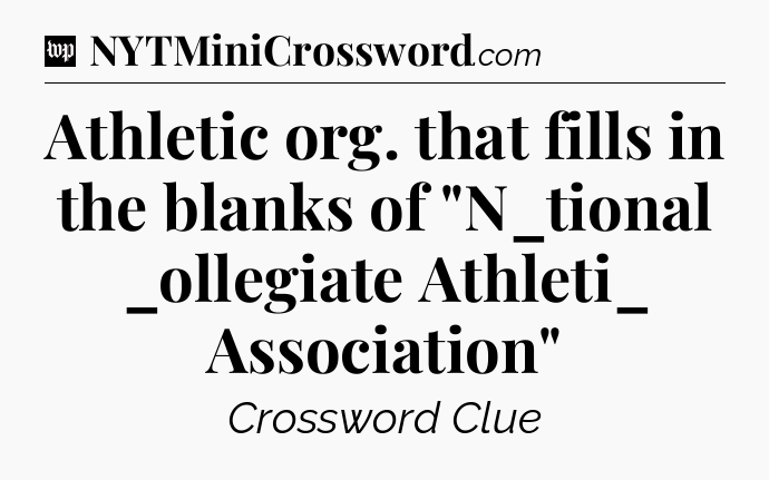Athletic org. that fills in the blanks of 