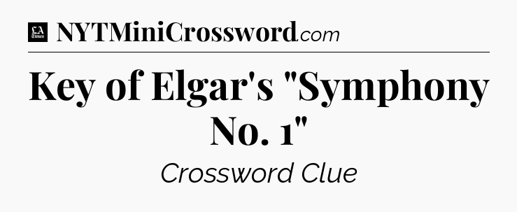 Key of Elgar's 