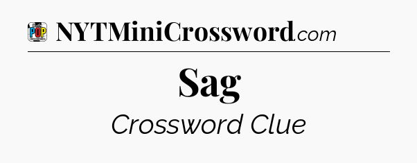 Sag Crossword Clue