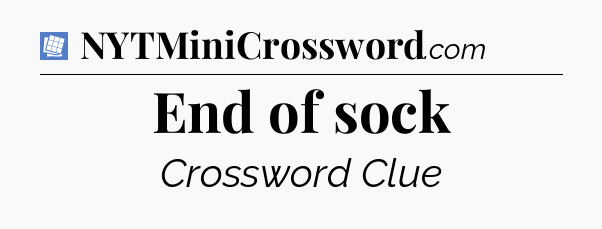 End of sock Puzzle Page Crossword Clue