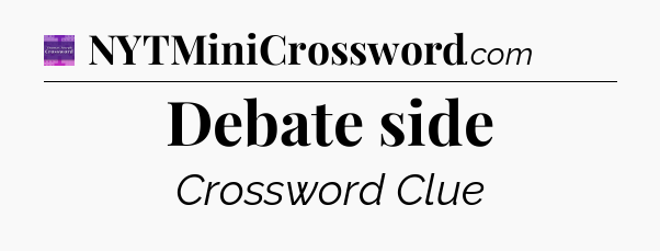 Debate side - Thomas Joseph Crossword