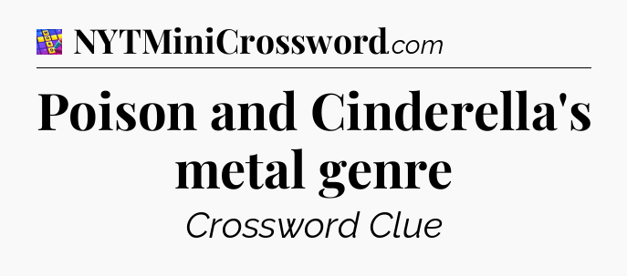 Poison and Cinderella's metal genre Codycross