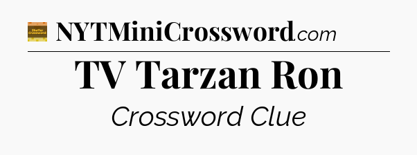 TV Tarzan Ron - Eugene Sheffer Crossword