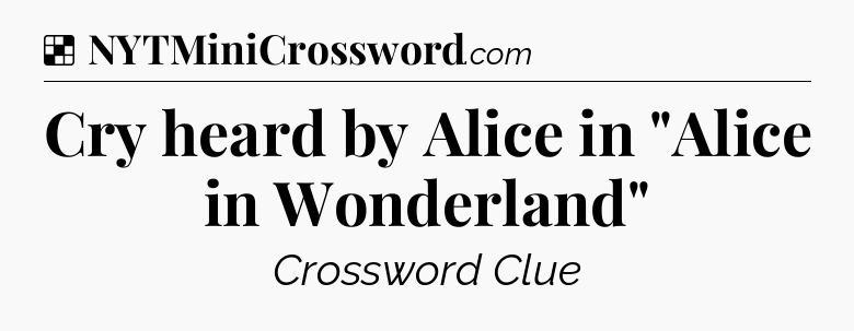 Solution: Cry heard by Alice in 
