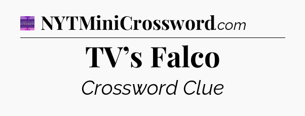 TV’s Falco - Thomas Joseph Crossword