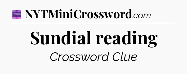 Sundial reading - Thomas Joseph Crossword
