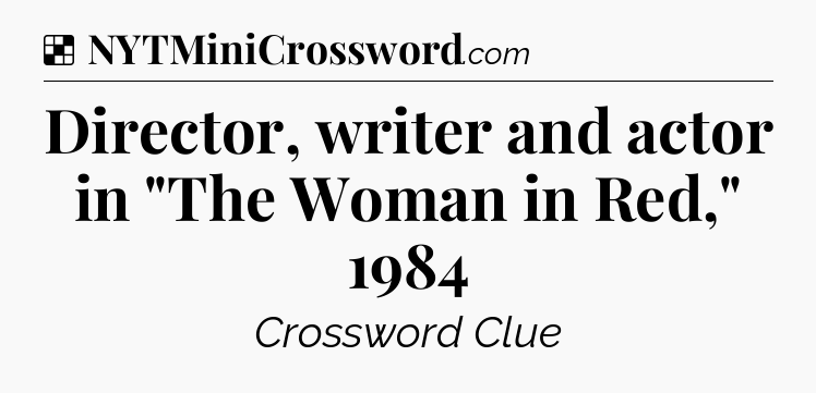 Solution: Director, writer and actor in 