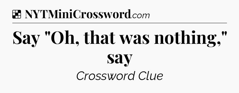 Solution: Say 