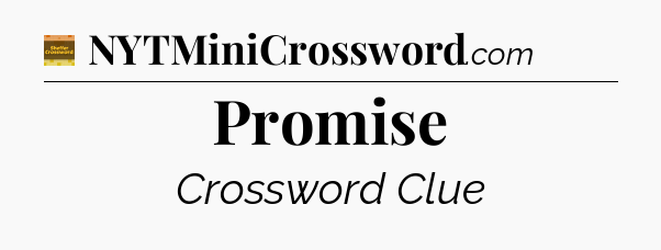 Promise - Eugene Sheffer Crossword