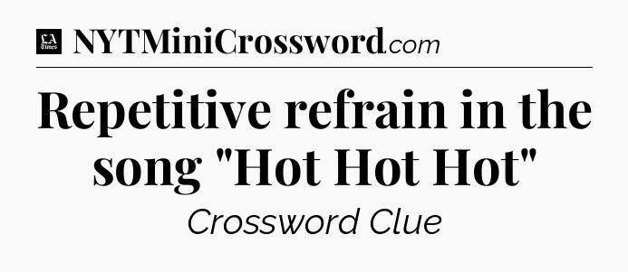 Repetitive refrain in the song 