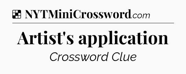 Solution: Artist's application - NYT Crossword