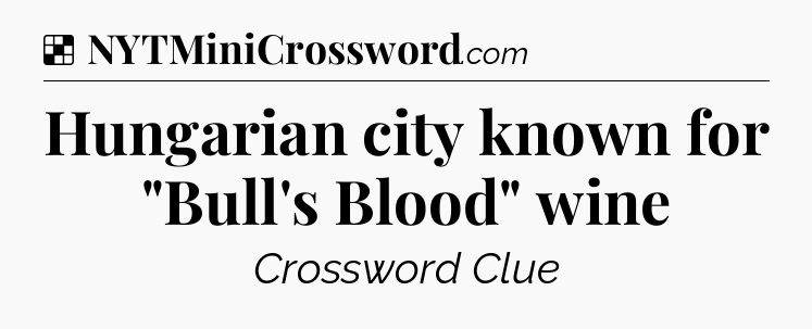 Solution: Hungarian city known for 
