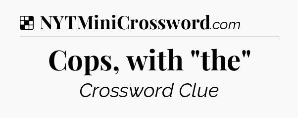 Solution: Cops, with 