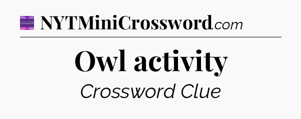 Owl activity - Thomas Joseph Crossword