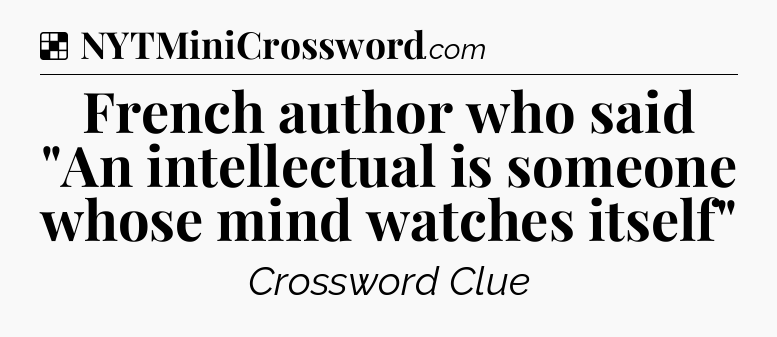 Solution: French author who said 