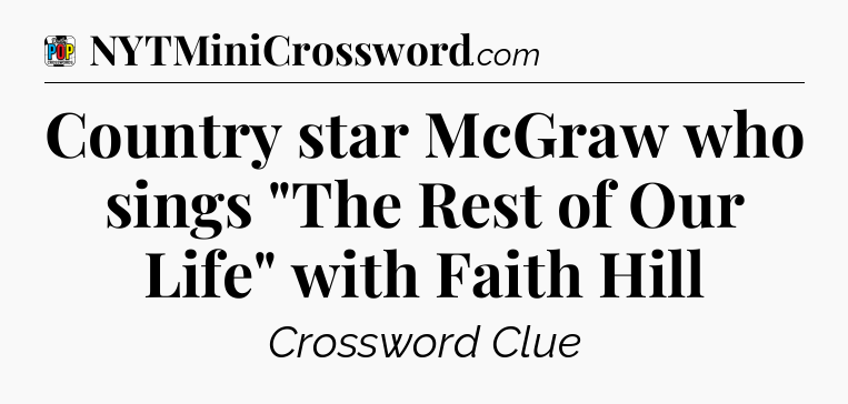 Country star McGraw who sings 