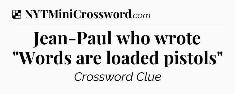 Solution: Jean-Paul who wrote 