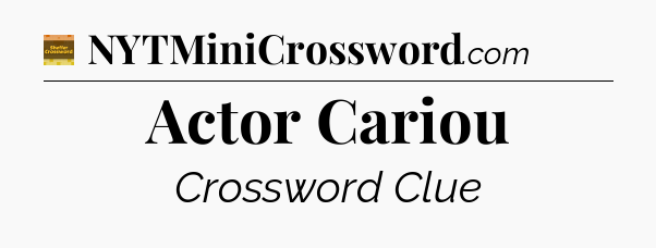 Actor Cariou - Eugene Sheffer Crossword