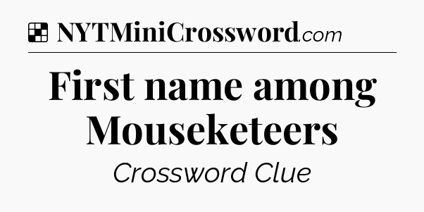 Solution: First name among Mouseketeers - NYT Crossword