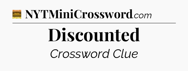 Discounted - Eugene Sheffer Crossword
