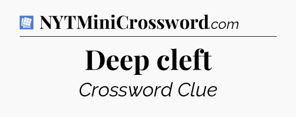 Deep cleft Puzzle Page Crossword Clue