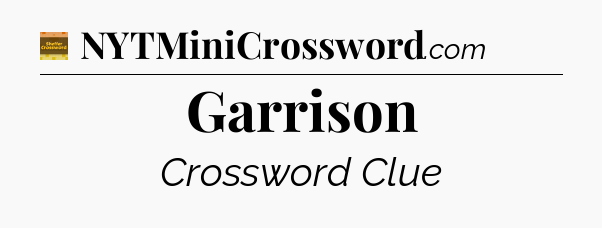 Garrison - Eugene Sheffer Crossword