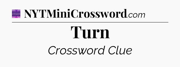 Turn - Thomas Joseph Crossword