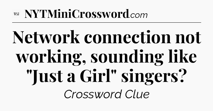 Network connection not working, sounding like 