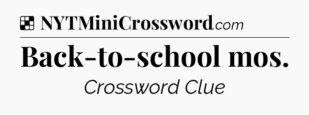 Solution: Back-to-school mos - NYT Crossword